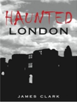 cover image of Haunted London